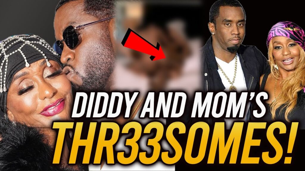 Diddy Mom Sued, Insider Claims They Have Sexual Relationship