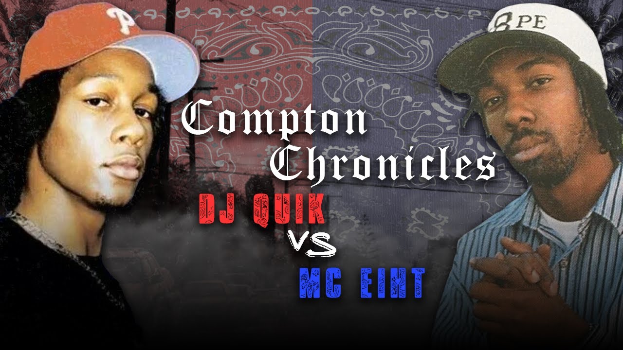 Pictures of DJ Quk and MC Eiht, with the words Compton Chronicles written between them.