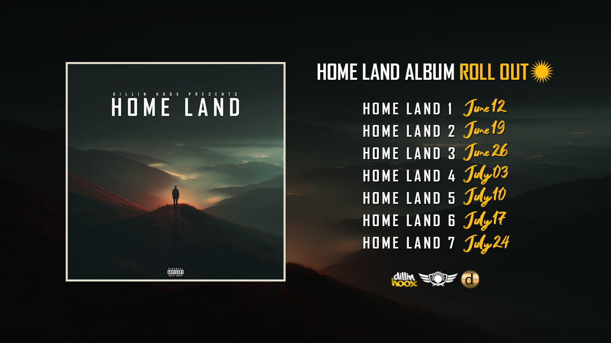 Dillin Hoox Home Land series rollout schedule for Summer 2026 featuring Kurdish-inspired album artwork and weekly release dates.