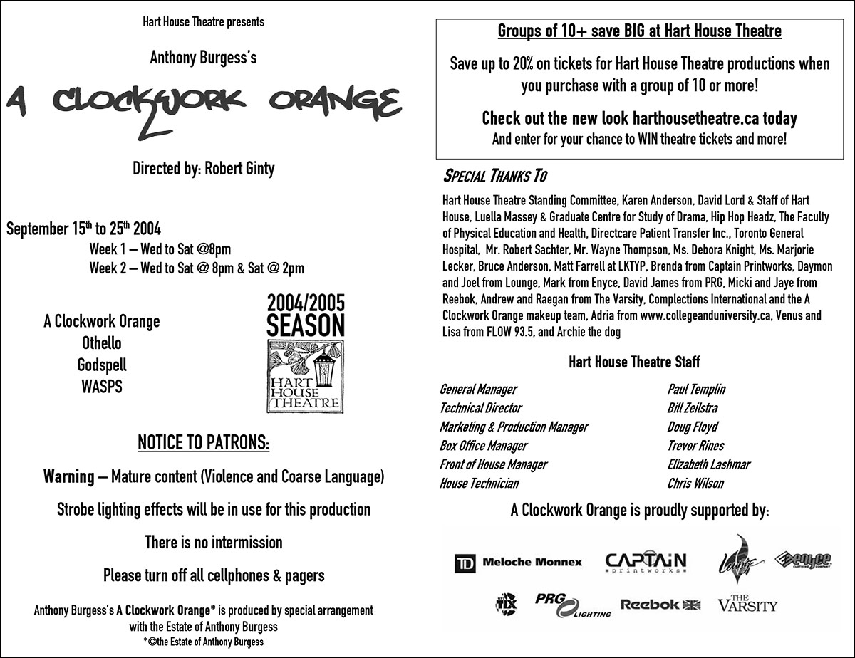 Program for Hart House Theatre's 2004 production of A Clockwork Orange, directed by Robert Ginty.