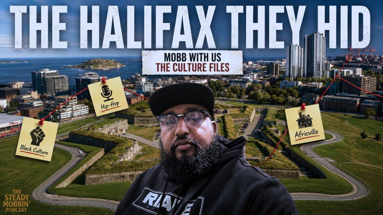 Title card for the YouTube video The Hidden Black Culture of Halifax Nobody Talks About.